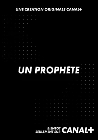Le Prophète Saison 1