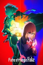 Fate: Strange Fake Saison 1